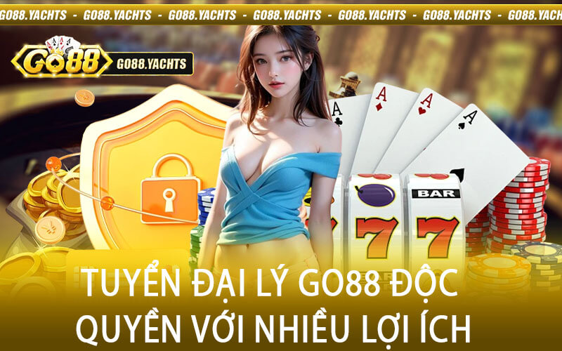 Tuyển đại lý Go88 độc quyền với nhiều lợi ích